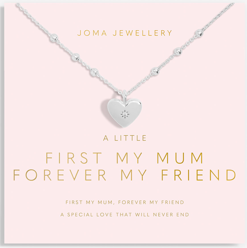 First My Mum Forever My Friend Joma Necklace
