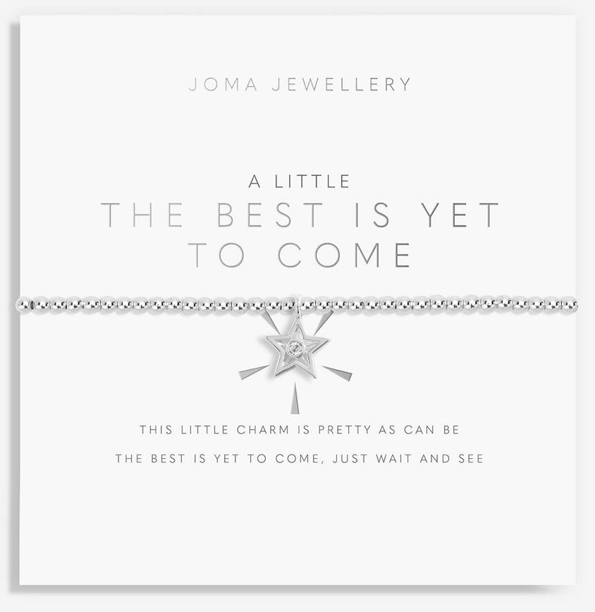 The Best Is Yet To Come Joma Bracelet